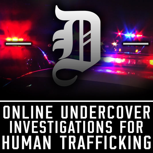 Online Undercover Investigations for Human Trafficking Class - February 6th [2026]